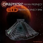 cover: Omsphere - Mayan Prophecy