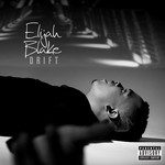 cover: Elijah Blake - Drift (Explicit)