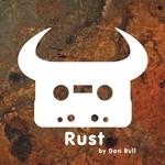 cover: Dan Bull - Rust