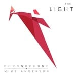 cover: Mike Anderson|Chronophone - The Light