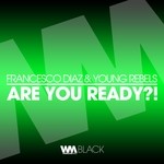 cover: Diaz, Francesco|Young Rebels - Are You Ready?!