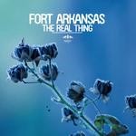 cover: Fort Arkansas - The Real Thing