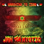 cover: Jah Mystic - Marching To Zion