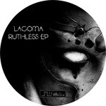 cover: Lacoma - Ruthless EP