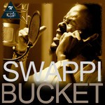 cover: Swappi - Bucket