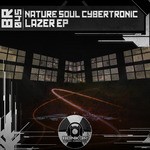 cover: Nature Soul Cybertronic - Lazer