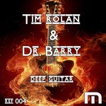 cover: Dr Barry|Rolan, Tim - Deep Guitar