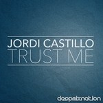 cover: Jordi Castillo - Trust Me