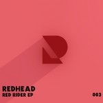 cover: Redhead - Red Rider EP