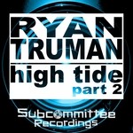 cover: Ryan Truman - High Tide Part 2