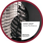 cover: Mike Deep - Across The Distance