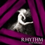 cover: Alex Solaris - Rhythm