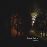 cover: Solar Fields - Leaving Home