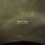 cover: Solar Fields - Altered - Second Movements