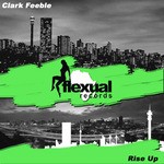 cover: Clark Feeble - Rise Up