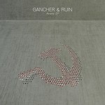 cover: Gancher & Ruin - Awake EP