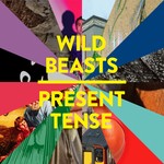 cover: Wild Beasts - Present Tense (special edition)