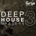 cover: Various - Deep House Masters 3