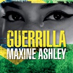 cover: Maxine Ashley - Guerrilla