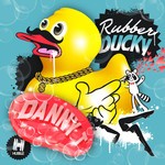 cover: Danny T - Rubber Ducky