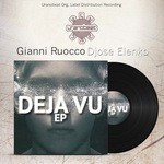 cover: Djose Elenko|Ruocco, Gianni - Deja Vu EP