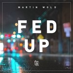 cover: Martin Wold - Fed Up