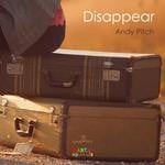 cover: Andy Pitch - Disappear