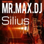 cover: Mrmaxdj - Silius (Trance Album)