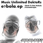 cover: Music Unlimited Doktors - E?Bola EP