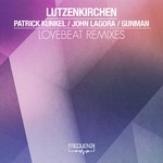 cover: Lutzenkirchen - Lovebeat (remixes)