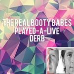 cover: The Real Booty Babes - Played-A-Live / Derb