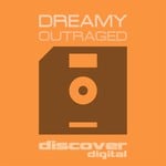 cover: Dreamy - Outraged