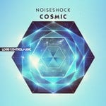 cover: Noiseshock - Cosmic