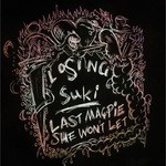 cover: Last Magpie - She Wont Let EP