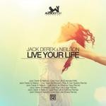 cover: Derek, Jack|Neilson - Live Your Life