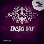 cover: Javy Groove - Deja Vu