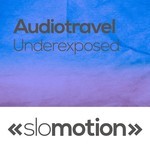 cover: Audiotravel - Underexposed