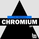 cover: The Riberaz - Chromium EP