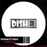 cover: Groove D'vision - Traffic Love