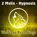 cover: 2 Malix - Hypnosis