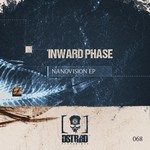 cover: Inward Phase - Nanovision EP