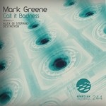 cover: Mark Greene - Call It Badness