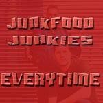 cover: Junkfood Junkies - Everytime