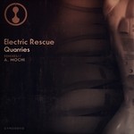 cover: Electric Rescue - Quarries