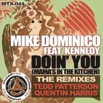 cover: Dominico, Mike|Kennedy - Doin' You (Mama's In The Kitchen)