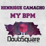 cover: Henrique Camacho - My BPM