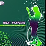 cover: Beat Fatigue - Malfunktionality Part Two