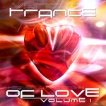 cover: Various - Trance Of Love Vol 1