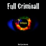 cover: Full Criminall - Reliquia