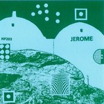 cover: Jerome - Up 4 Daze